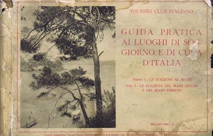 Guida Pratica ai Luoghi di Soggiorno e di Cura d'Italia - copertina
