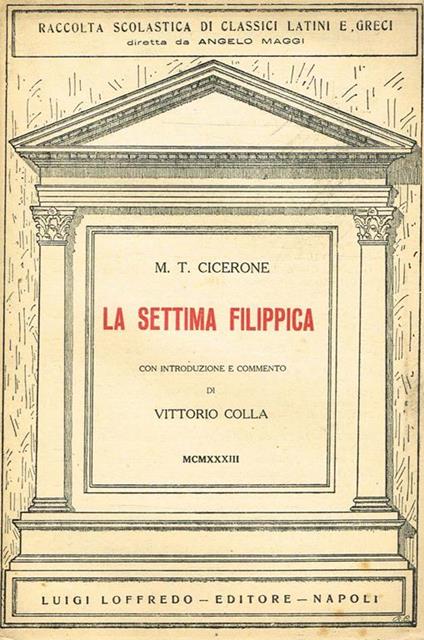 La Settima Filippica - M. Tullio Cicerone - copertina