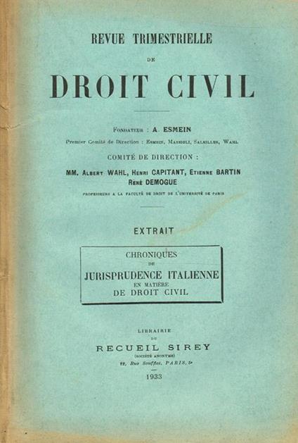 Revue Trimestrielle De Droit Civil. Extrait Chronique De Jurisprudence Italienne En Matiere De Droit Civil - Adhemar Esmein - copertina