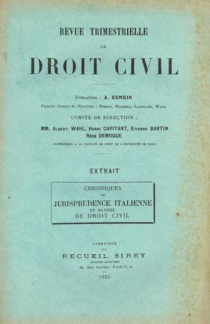 Revue Trimestrielle De Droit Civil. Extrait Chronique De Jurisprudence Italienne En Matiere De Droit Civil - Adhemar Esmein - copertina