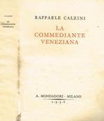 La Commediante Veneziana