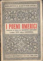 Poemi Omerici. Libro Xxi Dell'Odissea