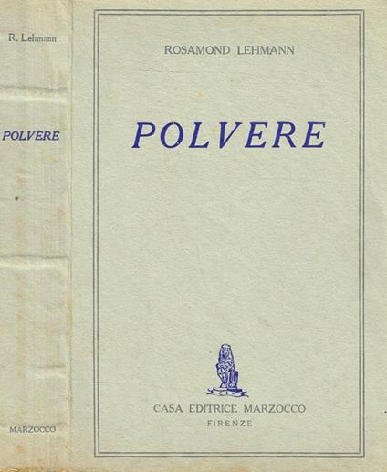 Polvere - Rosamond Lehmann - copertina