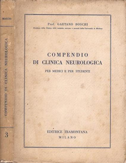 Compendio di clinica neurologica - Gaetano Boschi - copertina