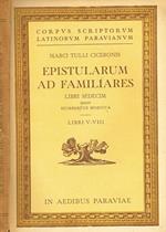 Epistularum Ad Familiares Libri Sedecim. Libri V-Viii