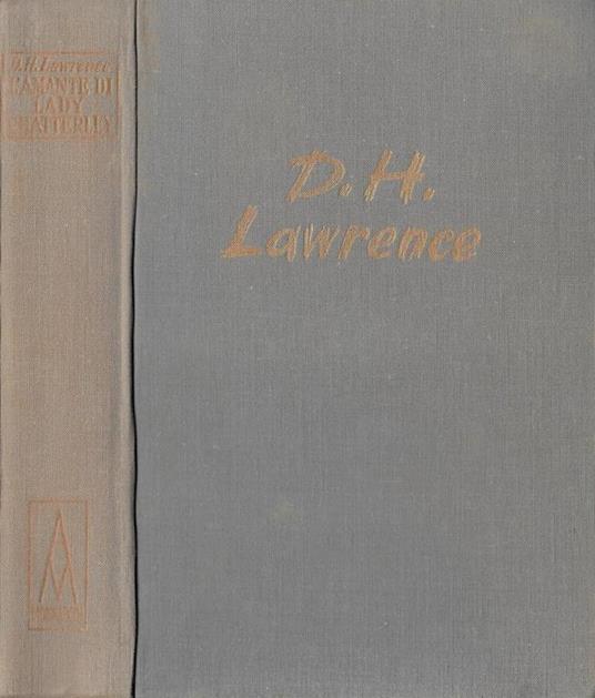 L' Amante Di Lady Chatterley - David Herbert Lawrence - copertina