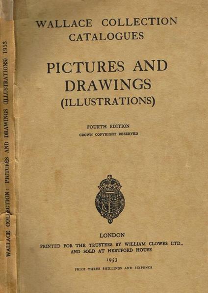 Wallace Collection Catalogues. Pictures And Drawings (Illustrations) - copertina