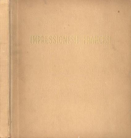 Gli impressionisti francesi - copertina