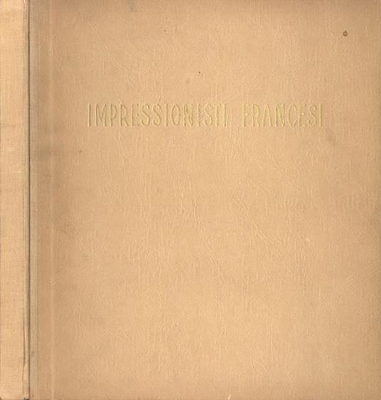 Gli impressionisti francesi - copertina