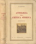 Antologia della critica storica. Medioevo