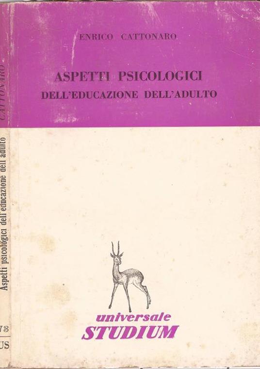 Aspetti psicologici dell’educazione dell’adulto - Enrico Cattonaro - copertina