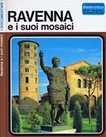 Ravenna e i Suoi Mosaici