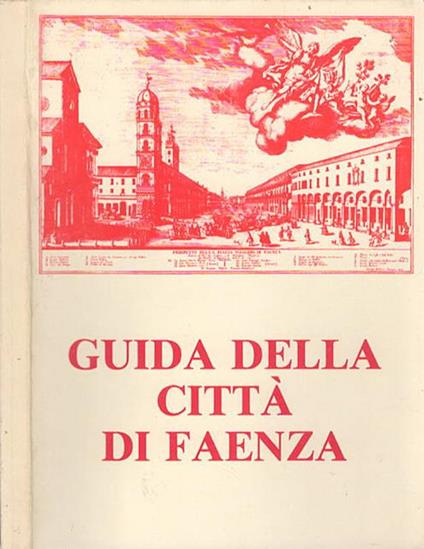Guida Della Città Di Faenza - copertina