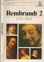 Rembrandt. Tutti I Dipinti