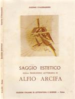 Saggio Estetico sulla produzione letteraria di Alfio Arcifa