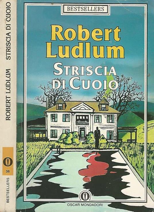 Striscia di cuoio - Robert Ludlum - copertina