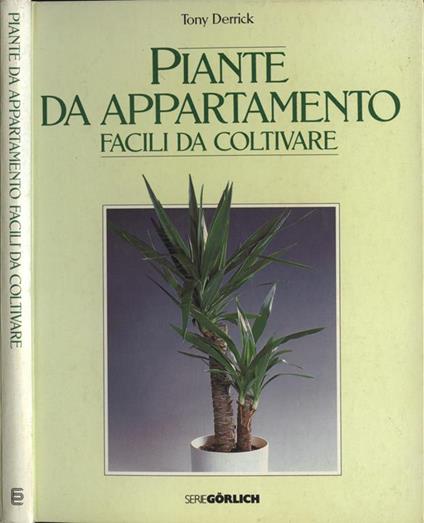 Piante da appartamento facili da coltivare - Tony Derrick - copertina