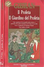 Il profeta-Il giardino del profeta. Con disegni dell'autore. Testo inglese a fronte