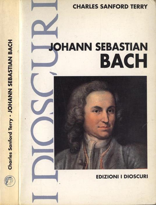 Johann Sebastian Bach - Charles Sanford Terry - copertina