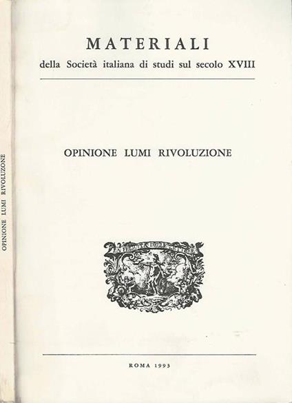 Opinioni Lumi Rivoluzione - Alberto Postigliola - copertina