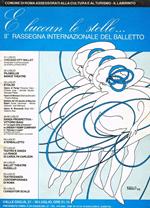 E Lucean Le Stelle. Ii Rassegna Internazionale Del Balletto