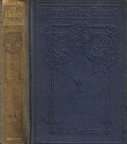 The History Of Henry Esmond. Written By Himself - William M. Thackeray - copertina