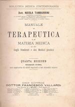 Manuale di Terapeutica e di Materia Medica. ad uso degli studenti e dei Medici pratici