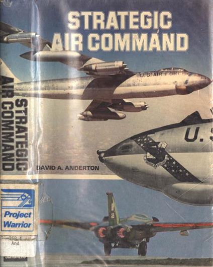 Strategic Air Command. Two-thirds of the Triad - David A. Anderton - copertina