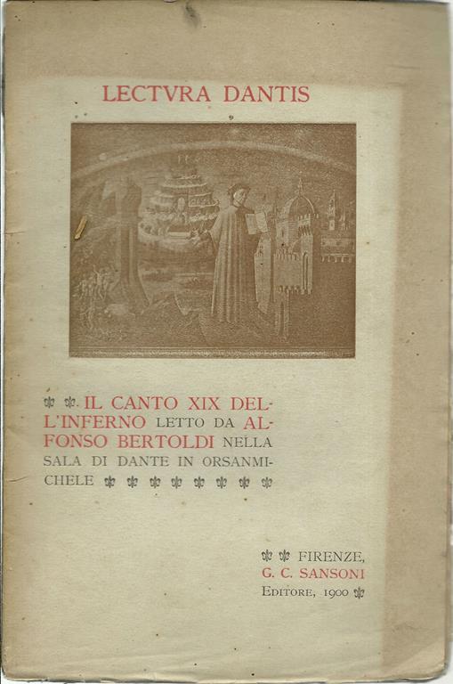 Il Canto Xix Dell'Inferno. Letto Da Alfonso Bertoldi Nella Sala Di Dante In Orsanmichele - copertina