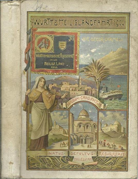 Württemberger Heiliglandfahrt 1904 - copertina
