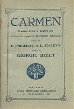 Carmen. Dramma Lirico In Quattro Atti