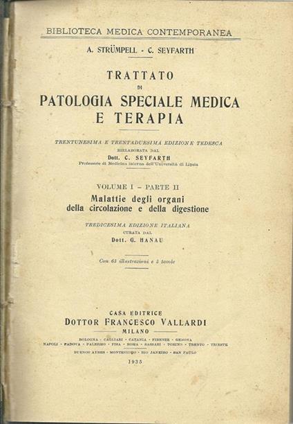 Trattato Di Patologia Speciale Medica E Terapia. Malattie Degli Organi Della Circolazione E Della Digestione - copertina