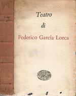 Teatro Di Federico Garcia Lorca