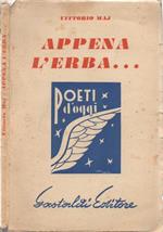 Appena l'erba…