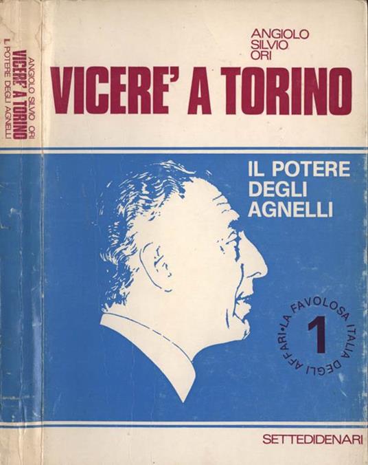 Vicerè a Torino. Il potere degli Agnelli - copertina