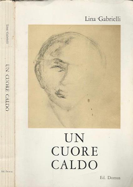 Un cuore caldo - Lina Gabrielli - copertina