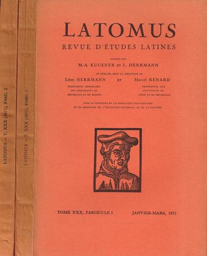 Latomus. Revue D'Etudes Latines Tome Xxx Fascicule 1 2 - copertina