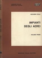 Impianti degli aerei - Vol. I