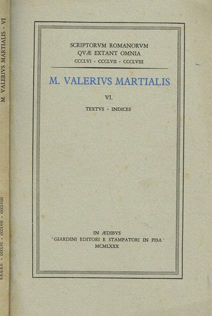 Textus. Indices. Vol. Vi - Marcus Valerius Martialis - copertina