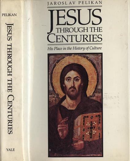 Jesus through the centuries. His place in the history of culture - copertina