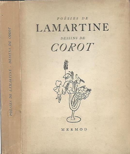 Poésies de Lamartine-Dessins de Corot. Tirées de Harmonies-Méditations-Recueillements - copertina