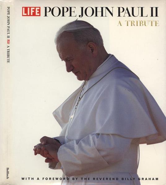 Life. John Paul II. A tribute - copertina