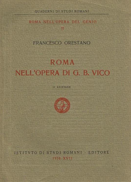 Roma Nell'Opera Di G.B.Vico - Francesco Orestano - copertina
