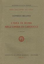 L' Idea Di Roma Nell'Opera Di Carducci