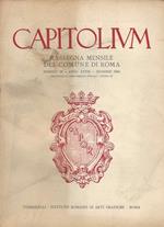 Capitolium N. 12. Rassegna Mensile Del Comune Di Roma