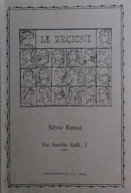 Via Aurelio Saffi, 3. 1990 - Silvio Ramat - copertina