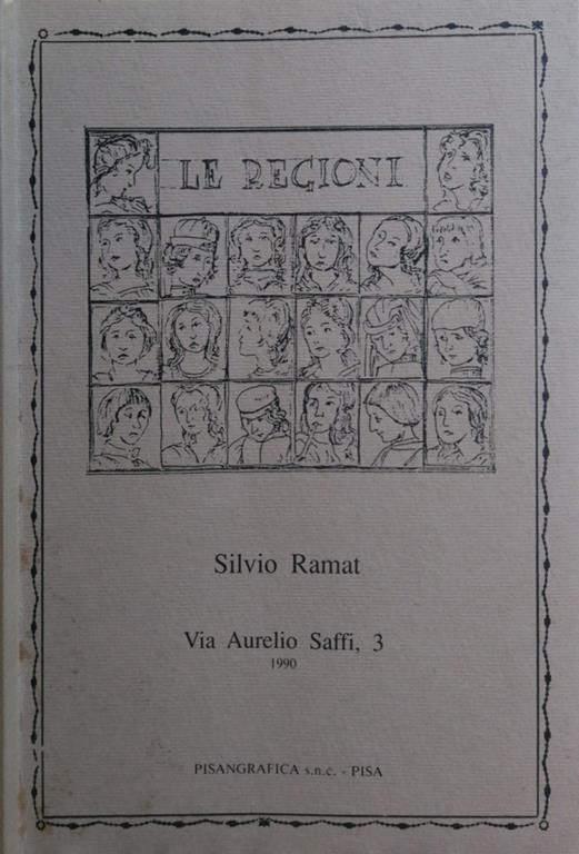 Via Aurelio Saffi, 3. 1990 - Silvio Ramat - copertina