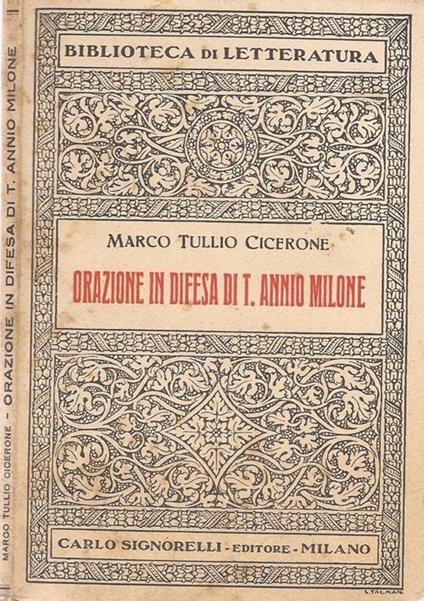 Orazione in difesa di T. Annio Milone - M. Tullio Cicerone - copertina