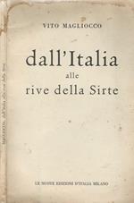 Dall'Italia alle rive della Sirte