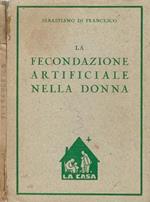 La Fecondazione Artificiale nella Donna